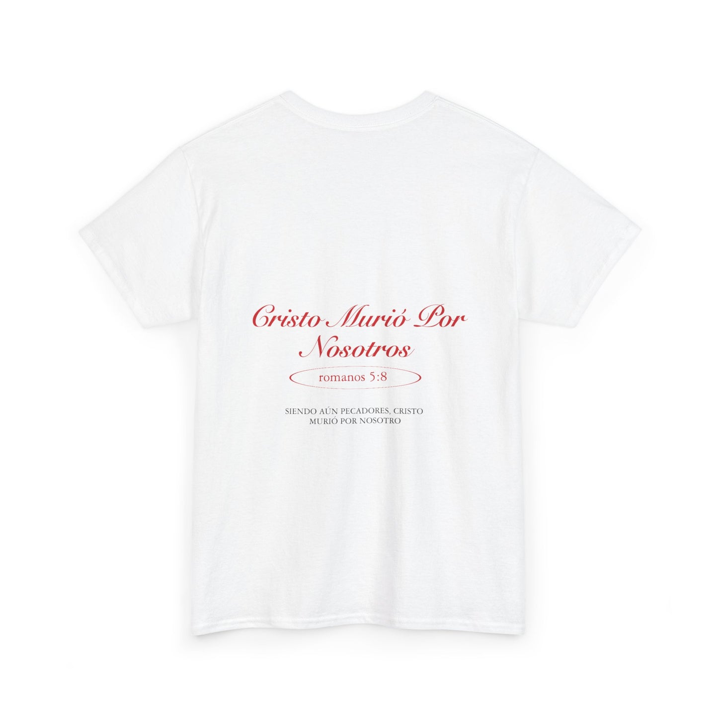 Doxa Romanos 5:8 Camisa